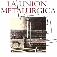 Front View : La Union Metalurgica - S/T (LP) - L.I.E.S. / LIES-175