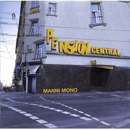 Front View : Manni Mono - PENSION CENTRAL (LP) - Eskapaden / ESK125