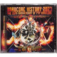 Front View : Various - HARDCORE HISTORY 2023-THE PTP 25TH ANNIVERSARY E (2CD) - Quadrophon / 403298955132