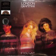 Front View : London Grammar - IF YOU WAIT (COLOURED 2LP) - Island Records / 0196587882518