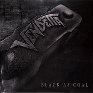 Front View : Vendetta - BLACK AS COAL (LTD.BLACK VINYL) (LP) - Massacre / MASL 1332
