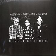 Front View : Middle Brother - MIDDLE BROTHER (LP) - Pias, Partisan Records / 39155011