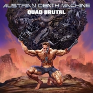 Front View : Austrian Death Machine - QUAD BRUTAL (LP) - Napalm Records / 810135718448