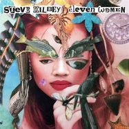 Front View : Steve Kilbey - 11 WOMEN (CLEAR & SPLATTER LP) - Easy Action / 00162696