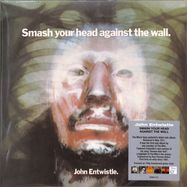 Front View : John Entwistle - SMASH YOUR HEAD AGAINST THE WALL (GTF. GREEN VINYL (LP) - Demon Records / DEMREC 1216