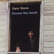 Front View : Townes Van Zandt - FLYING SHOES (LP) - Fat Possum Rec. / FP10911