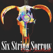 Front View : Southall - SIX STRING SORROW (LP) - SMOKLAHOMA RECORDS / SMOR5561