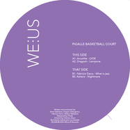 Front View : Various Artists - PIGALLE BASKETBALL COURT - WEorUS / WU008