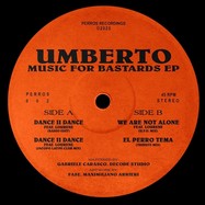 Front View : Umberto - MUSIC FOR BASTARDS EP - Perros Recordings / PERROS002