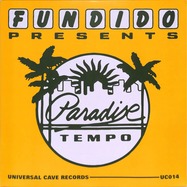 Front View : Fundido Presents - PARADISE TEMPO (B-STOCK) - Universal Cave Records / UC014