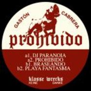 Front View : Gaston Cabrera - PROHIBIDO EP - Klasse Wrecks / WRECKS058