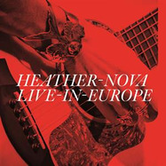 Front View : Heather Nova - LIVE IN EUROPE (2LP) - V2 RECORDS / VVNLLP5093
