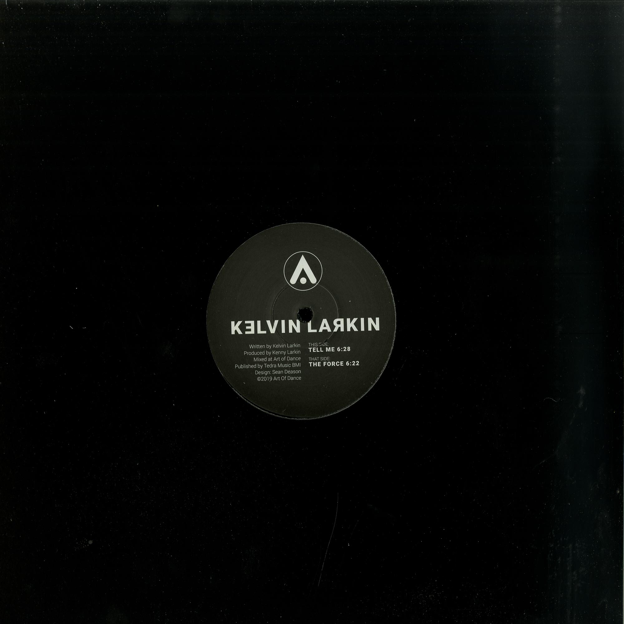 Kelvin Larkin / Tell Me / The Force Kelvin Larkin / Tell Me / The Force