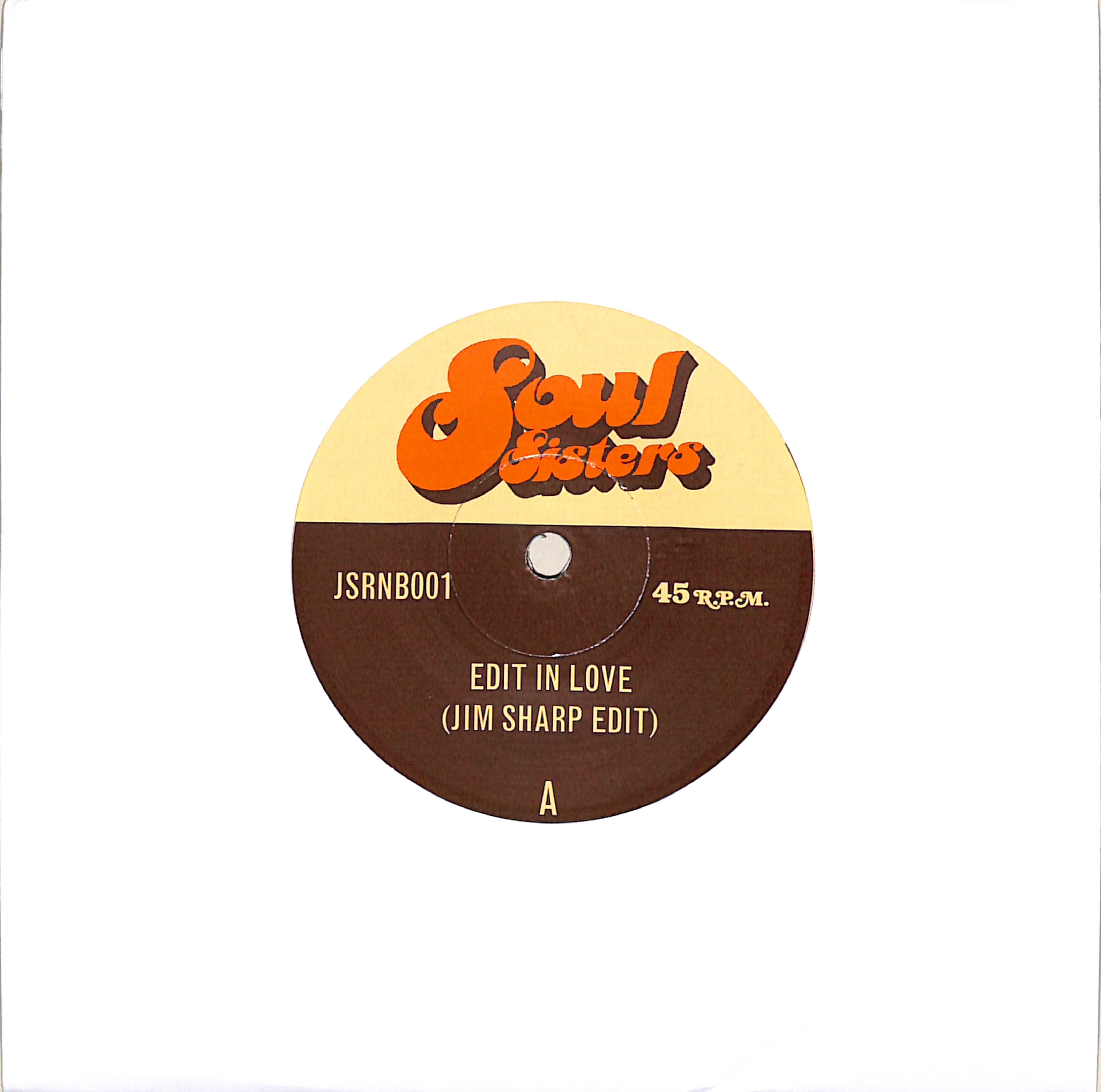 Soul Sisters JIM SHARP edit 3枚　7インチ Jim Sharp Edits - Repress - EDIT IN LOVE / REMIND ME / Soul