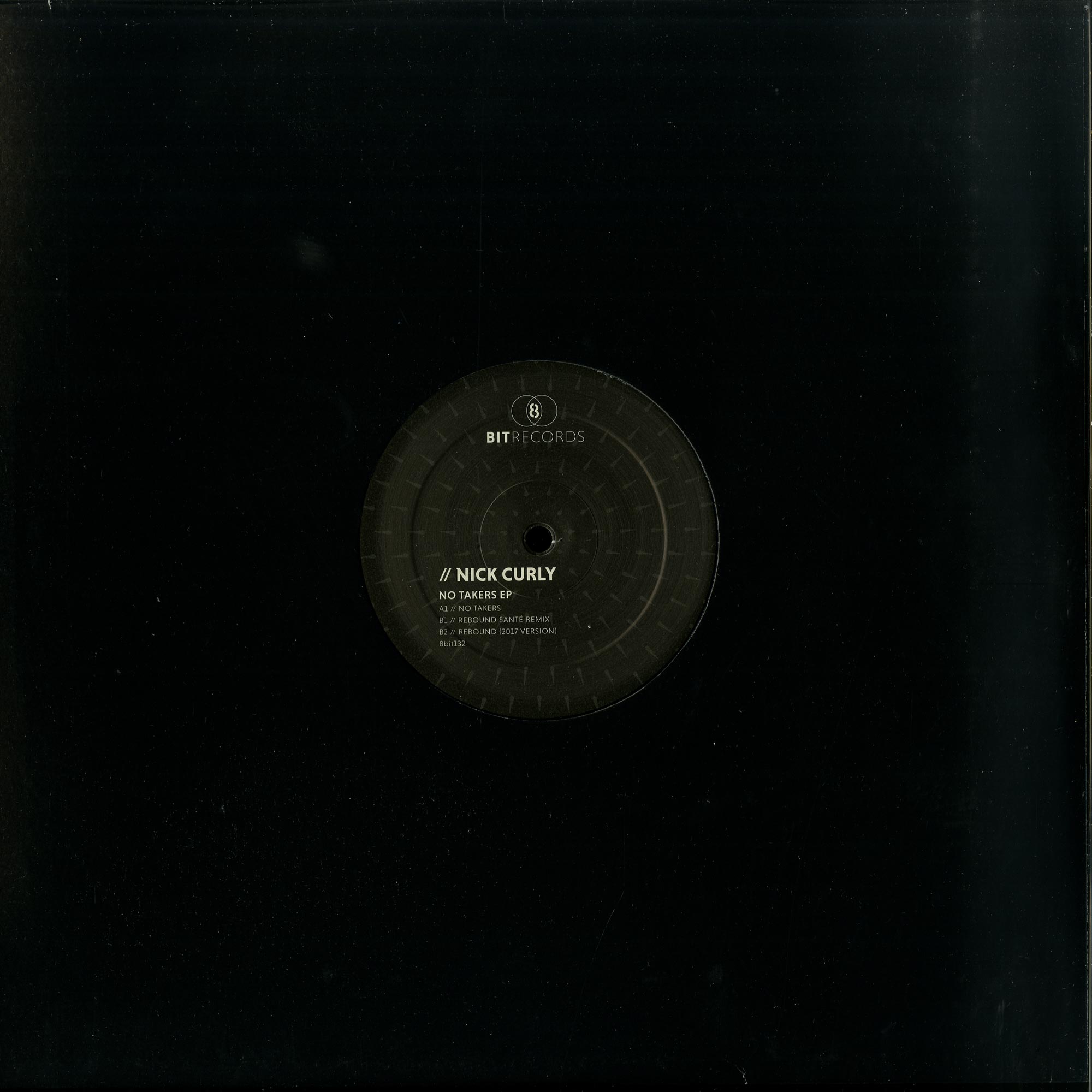 Nick Curly No Takers Ep decks de