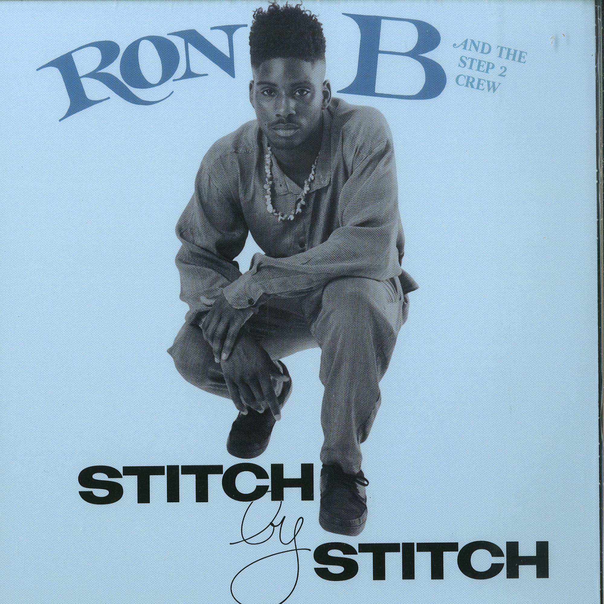 Ron B And The Step 2 Crew - STITCH BY STITCH / LIVE ENTERTAINER