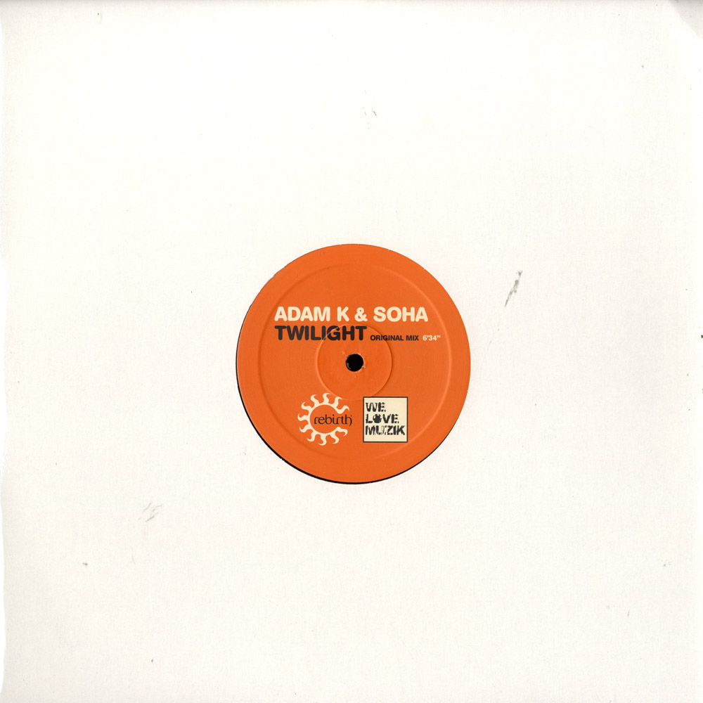 伊12” Adam K &amp; Soha Twilight REB010 Rebirth /00250 Adam K & Soha – Twilight – Vinyl (12